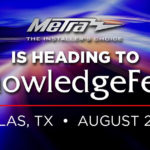Metra Electronics® to Host Six Manufacturer Training Sessions at KnowledgeFest™ in Dallas, TX
